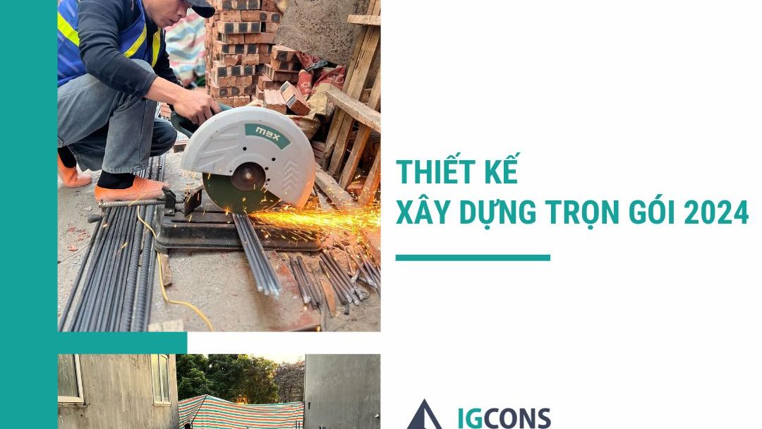 nhà thầu xây dựng trọn gói uy tín