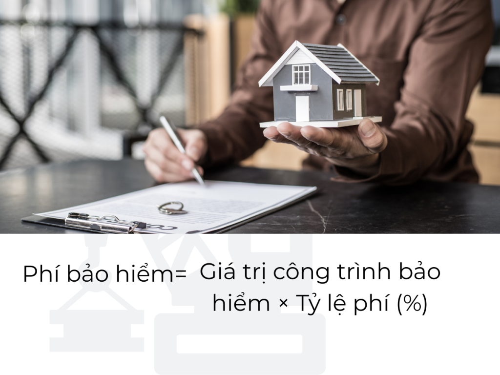 cách tính chi phí bảo hiểm công trình